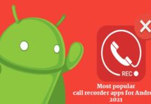 Most popular call recorder apps for Android 2021 Most popular call recorder apps for Android 2021