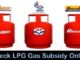 How to Check LPG Gas Subsidy Online Check LPG Gas Subsidy Online