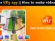 What is Vfly app and how to make video status What is Vfly app and how to make video status