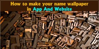 How to make your name wallpaper in App And Website How to make your name wallpaper in App And Website