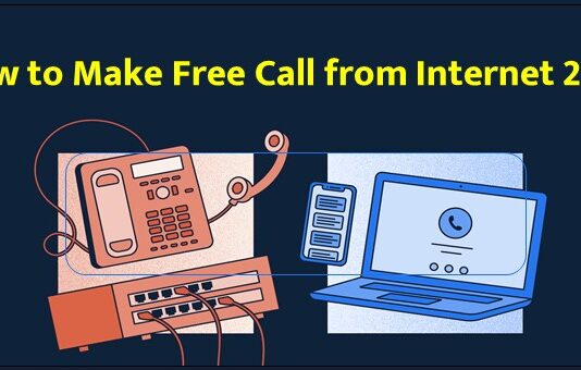 How to Make Free Call from Internet 2021 How to Make Free Call from Internet