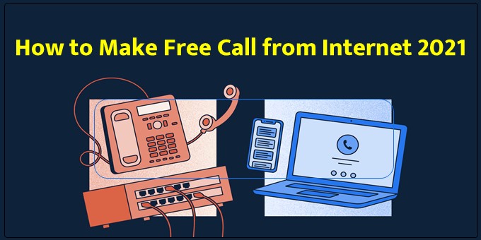 how to make a free call from internet