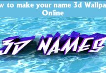 How to make your name 3d Wallpaper Online How to make your name 3d Wallpaper Online