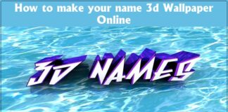 How to make your name 3d Wallpaper Online How to make your name 3d Wallpaper Online