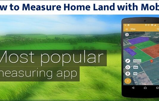 How to Measure Home Land with Mobile How to Measure Home Land with Mobile