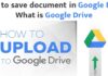 How to save Document in Google Drive || What is Google Drive How to save Document in Google Drive || What is Google Drive