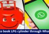 How to book LPG cylinder through WhatsApp How to book LPG cylinder through WhatsApp