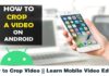How to Crop Video || Learn Mobile Video Editing How to Crop Video || Learn Mobile Video Editing