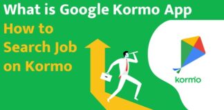 What is Google Kormo App || How to Search Job on Kormo What is Google Kormo App || How to Search Job on Kormo