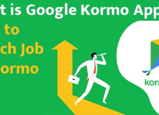 What is Google Kormo App || How to Search Job on Kormo What is Google Kormo App || How to Search Job on Kormo