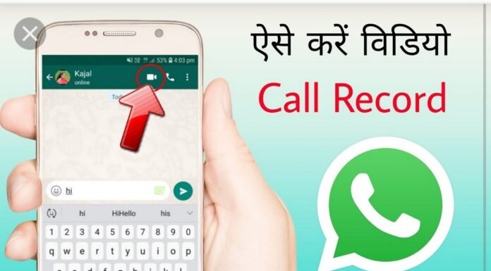 How to Record WhatsApp Call – Automatic WhatsApp Audio/Video Call Record